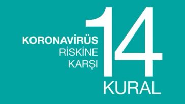Koronavirüs riskine karşı 14 kural