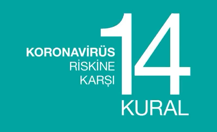Koronavirüs riskine karşı 14 kural
