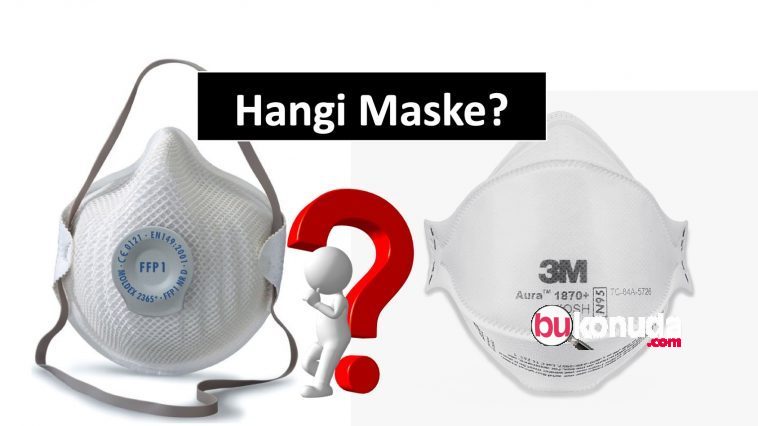 Hangi Maskeyi Kullanmalıyız?