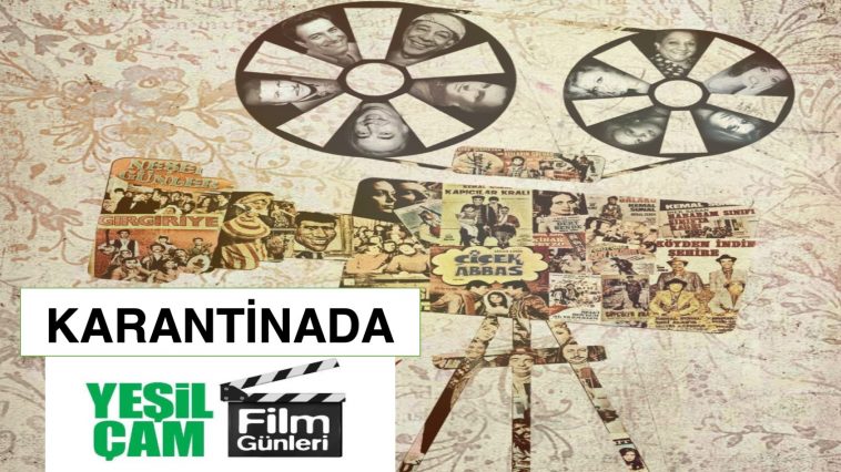 karantinada yeşilçam film günleri