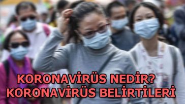 koronavirus maskedeposu coronavirus covid-19 korona virus corona tedbirler korunma salgin hastalik test belirtiler neler